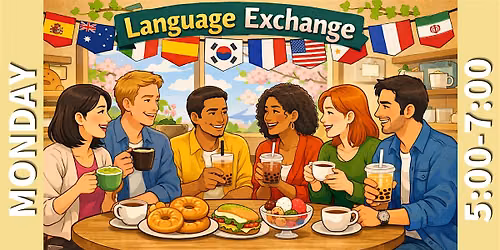 Social & Language Exchange meet up! (Make new international friends)