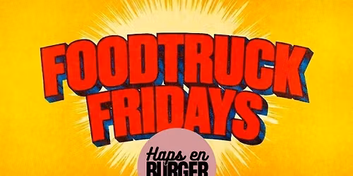 FOODTRUCK FRIDAYS - HAPS EN BURGER p\u00e5 SK\u00d8L