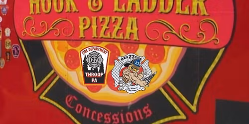 Firehouse Concessions Fundraiser Pizza+Subs+salads+soups 5\/18 to 5\/23