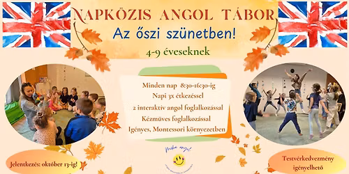 Napk\u00f6zis angol t\u00e1bor az \u0151szi sz\u00fcnetben \ud83c\udf41\ud83c\uddec\ud83c\udde7