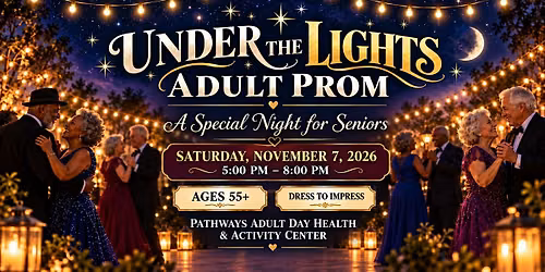 Under The Lights Adult Prom