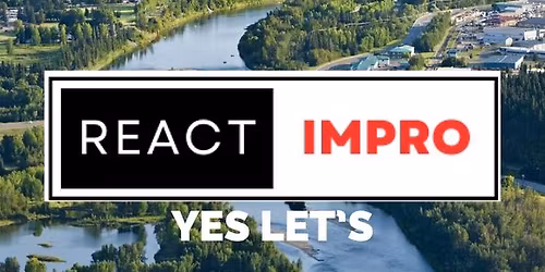 REACT Impro - Yes Let's