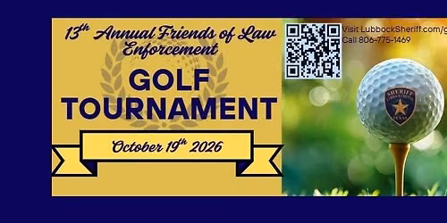 13th Annual Friends of Law Enforcement Golf Tournament
