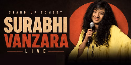 SURABHI VANZARA LIVE Standup Comedy Show