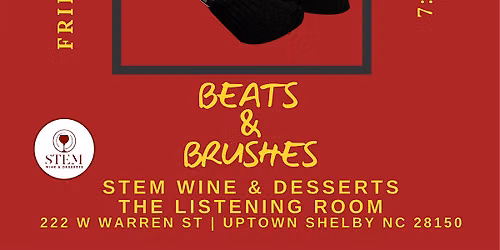 Beats & BruSHEs: Art Exhibit @ STEM\/ The Listening Room
