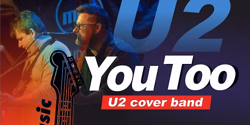 You Too- U2 cover band