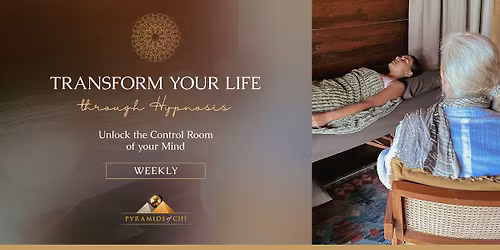 Transform your Life through Hypnosis