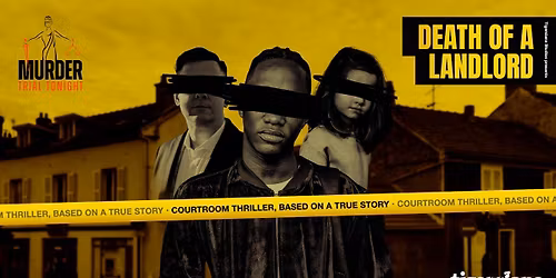 Murder Trial Tonight IV - Death of a Landlord