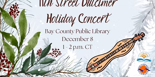 11th Street Dulcimer Holiday Concert (All Ages)