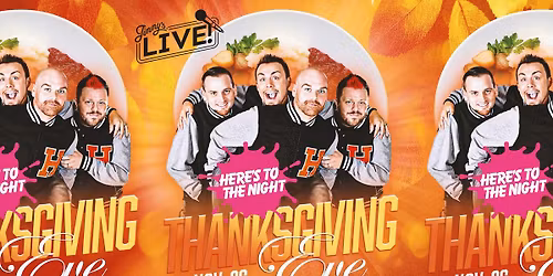 Thanksgiving Eve Party with Here's To The Night!