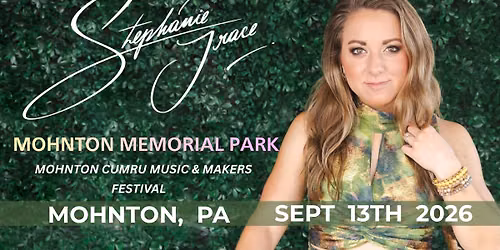 Stephanie Grace at Mohnton Cumru Music & Makers Festival!