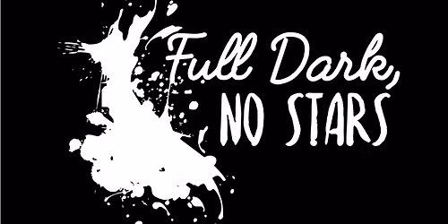 Full Dark No Stars