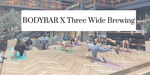 BODYBAR X Three Wide Brewing
