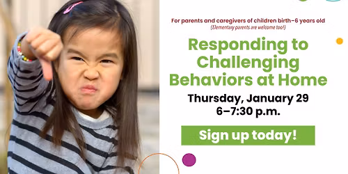 Responding to Challenging Behaviors at Home (Parent Seminar)