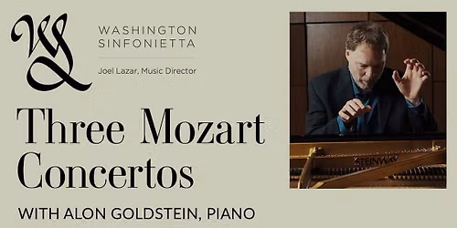 Washington Sinfonietta Presents: Three Mozart Concertos