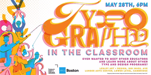 AIGA Boston Presents: Typography in the Classroom @ Lesley Art + Design