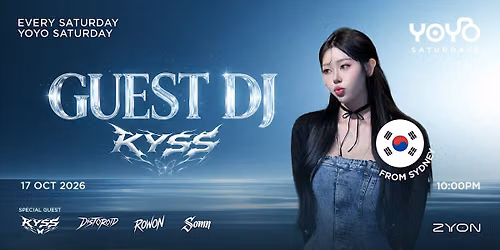 DJ KYSS | Guest DJ Direct from Sydney