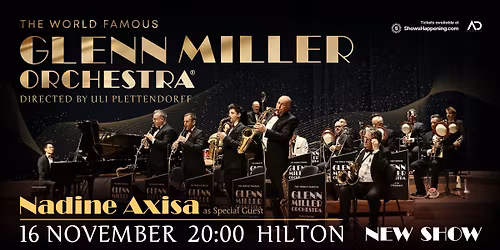 Glenn Miller Orchestra: Swing Forward (The New Show)