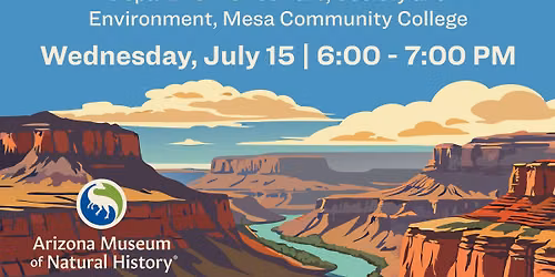 Arizona Through Time - AZMNH Speaker Series - Dr. Kirk Costion