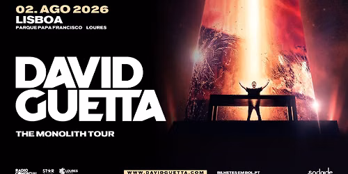 DAVID GUETTA - THE MONOLITH | 2 AGOSTO, LOURES