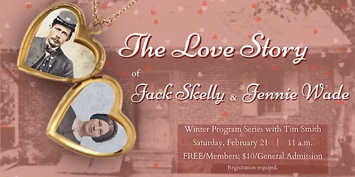 The Love Story of Jack Skelley and Jennie Wade