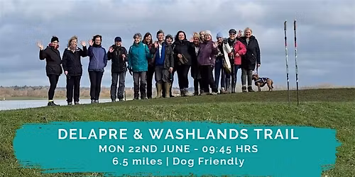 DELAPRE & WASHLANDS TRAIL | 6.5 MILES | NORTHAMPTON