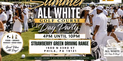 End Of The Summer \/ All White DAY PARTY