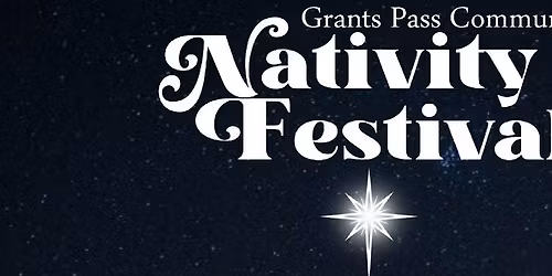 26th Annual Grants Pass Nativity Festival