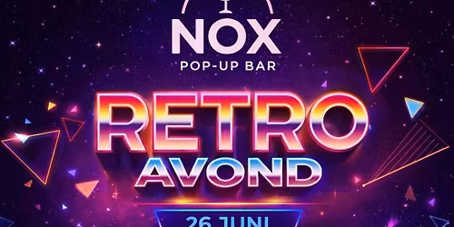 Nox retro avond 