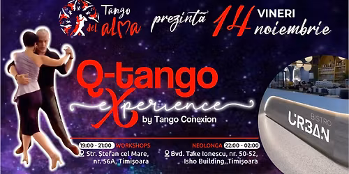 Q-Tango eXperience by Tango Conexion | Vineri, 14 noiembrie