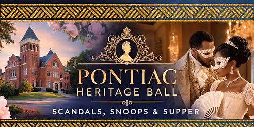 Pontiac Heritage Ball: Scandals, Snoops, and Supper