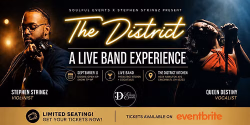 A Live Band Experience: Stephen Stringz x Queen Destiny | The District