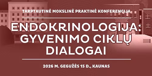 Endokrinologija: gyvenimo cikl\u0173 dialogai