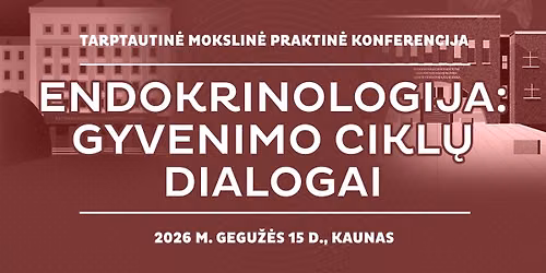 Endokrinologija: gyvenimo cikl\u0173 dialogai