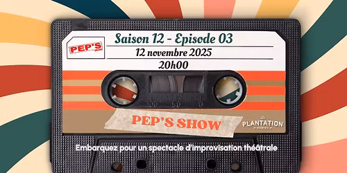 Pep's Show - S12 E03