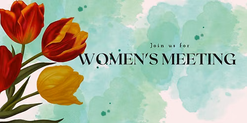 Women's Meeting