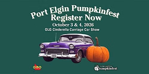 2026 OLG Cinderella's Carriage Car Show at Port Elgin Pumpkinfest