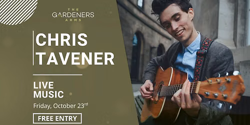 Friday Night Live - Chris Tavener