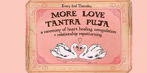 More Love Tantra Puja