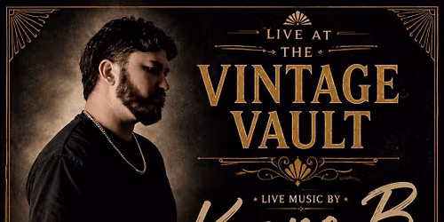 Keano B - Live at The Vintage Vault!