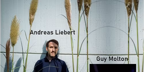 Andreas Liebert \u2013 Mondlandung-Tour  Indiepop - Special Guest - Guy Molton