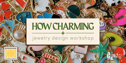 How Charming: Jewelry Design Workshop