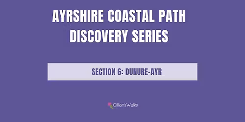 Guided Walk: Dunure-Ayr on the Ayrshire Coastal Path