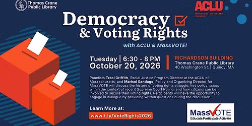 Democracy & Voting Rights with ACLU & MassVOTE!