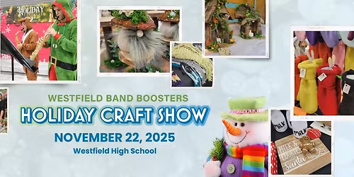 Westfield Band Holiday Craft Show 2025