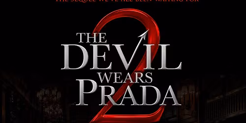 The Devil Wears Prada Movie & Meetup