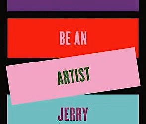 The Art League Book Club Reads "How to Be an Artist" by Jerry Saltz