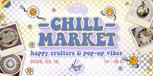 Chill Market 4. - Art\u00e9ka x Nyugi Kert