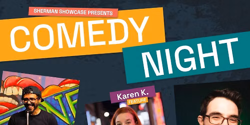 Comedy Night with Manny Santiago, Karen K. & Zack Hammond