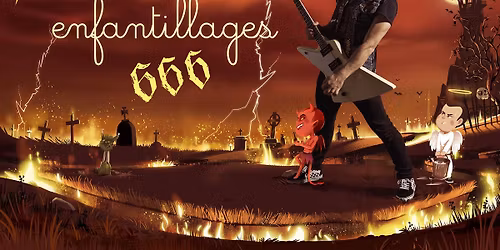 Helldebert \u2022 Enfantillages 666 \u2022 Ark\u00e9a Arena 